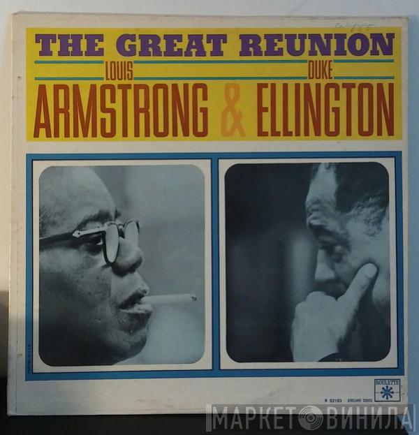 & Louis Armstrong  Duke Ellington  - The Great Reunion