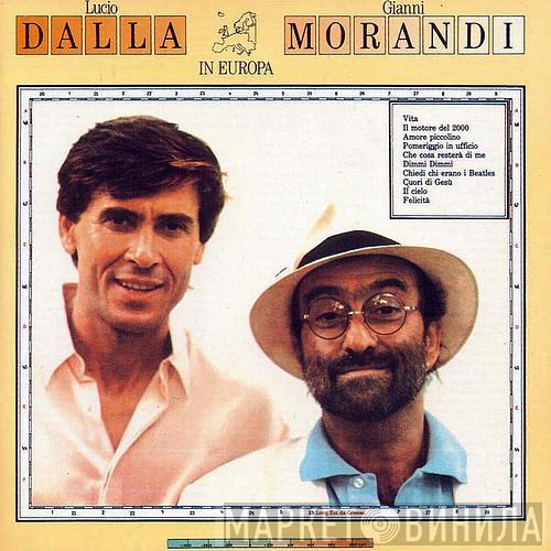 & Lucio Dalla  Gianni Morandi  - In Europa