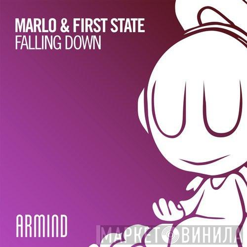 & MaRLo   First State  - Falling Down