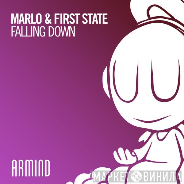 & MaRLo   First State  - Falling Down