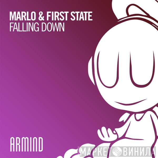 & MaRLo   First State  - Falling Down