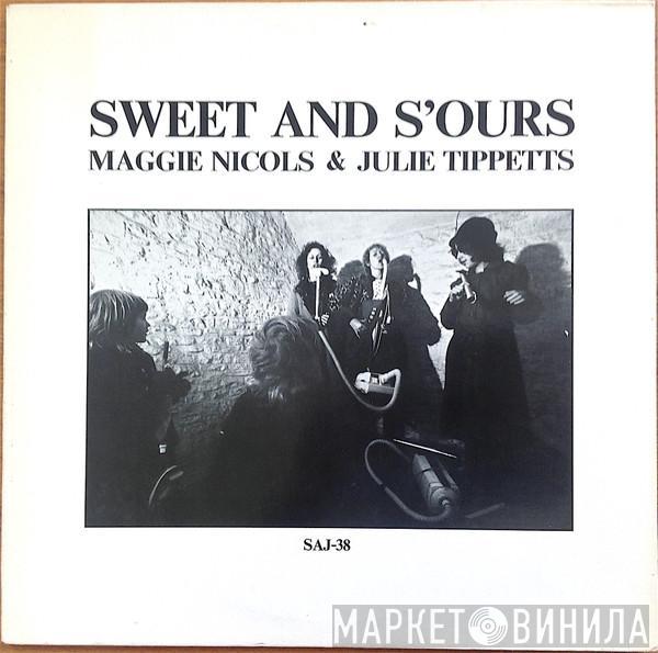 & Maggie Nicols  Julie Tippetts  - Sweet And S'ours