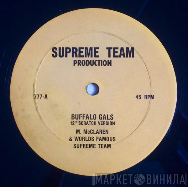 & Malcolm McLaren  World's Famous Supreme Team  - Buffalo Gals