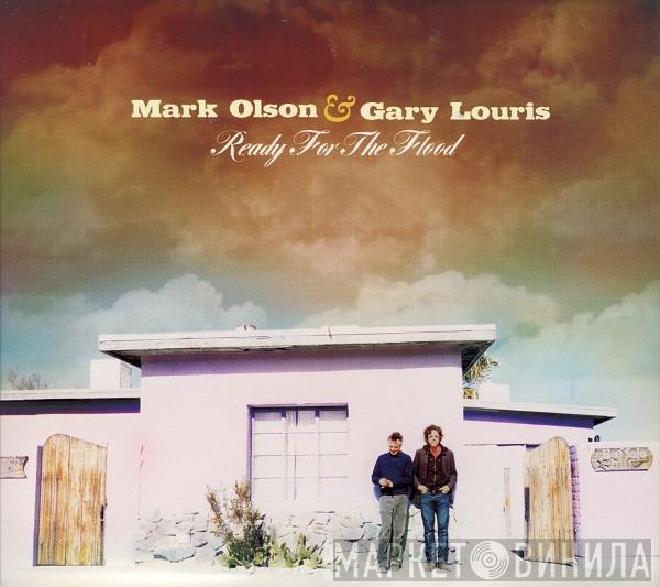 & Mark Olson   Gary Louris  - Ready For The Flood