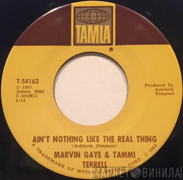 & Marvin Gaye  Tammi Terrell  - Ain't Nothing Like The Real Thing