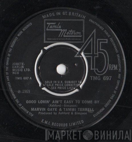 & Marvin Gaye  Tammi Terrell  - Good Lovin' Ain't Easy To Come By