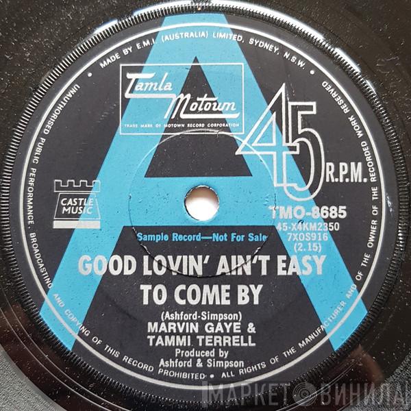 & Marvin Gaye  Tammi Terrell  - Good Lovin' Ain't Easy To Come By