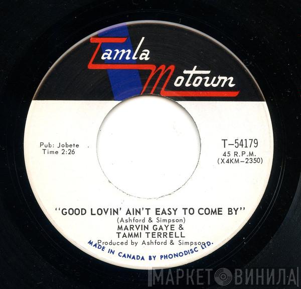 & Marvin Gaye  Tammi Terrell  - Good Lovin' Ain't Easy To Come By