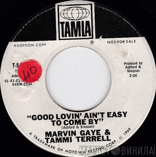 & Marvin Gaye  Tammi Terrell  - Good Lovin' Ain't Easy To Come By
