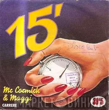 & Maurice McCormick  Maji   - 15 Minutes / The Real Deal