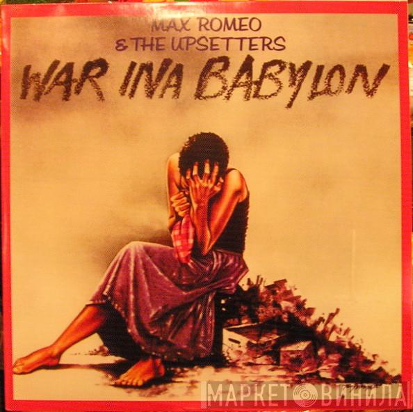 & Max Romeo  The Upsetters  - War Ina Babylon