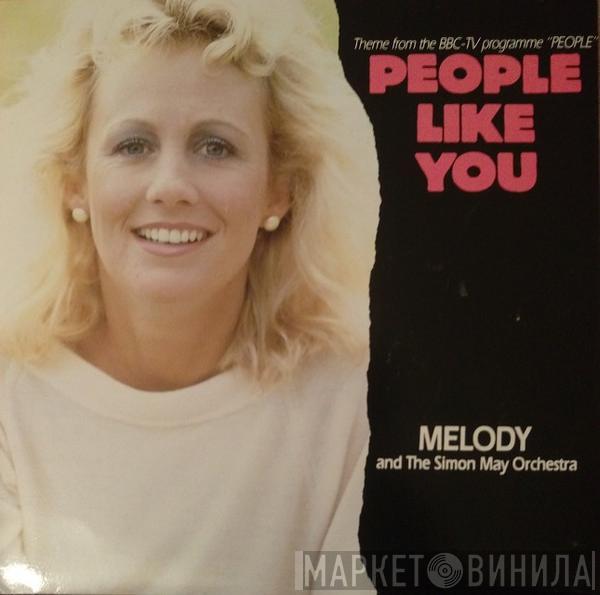 & Melody   The Simon May Orchestra  - People Like You