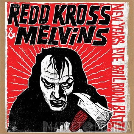 & Melvins  Redd Kross  - New Years Eve Ball Room Blitz