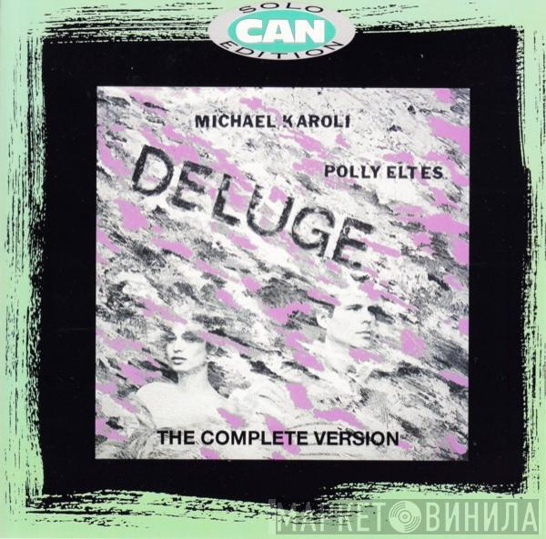 & Michael Karoli  Polly Eltes  - Deluge - The Complete Version