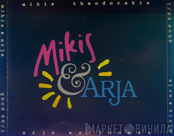 & Mikis Theodorakis  Arja Saijonmaa  - Mikis & Arja