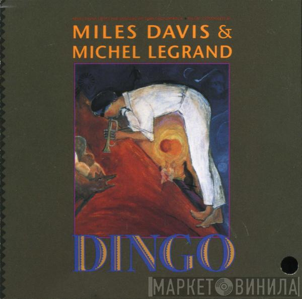 & Miles Davis  Michel Legrand  - Dingo