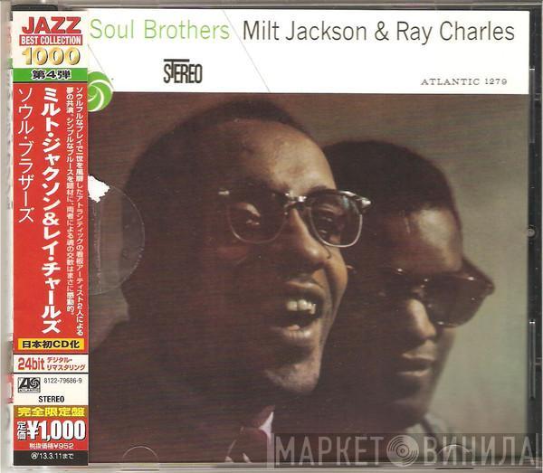 & Milt Jackson  Ray Charles  - Soul Brothers