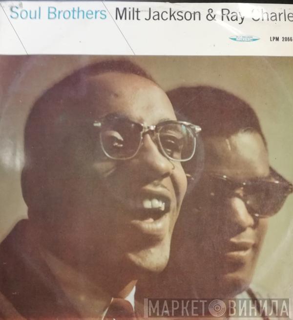 & Milt Jackson  Ray Charles  - Soul Brothers