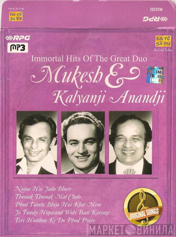 & Mukesh  Kalyanji-Anandji  - Immortal Hits Of The Great Duo