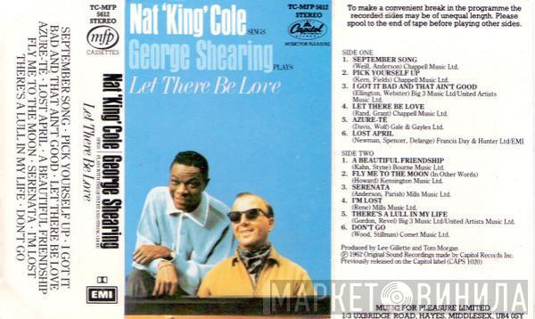 & Nat King Cole  George Shearing  - Nat King Cole Sings / George Shearing Plays Let There Be Love