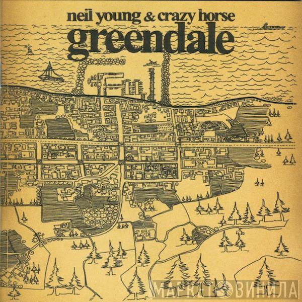 & Neil Young  Crazy Horse  - Greendale