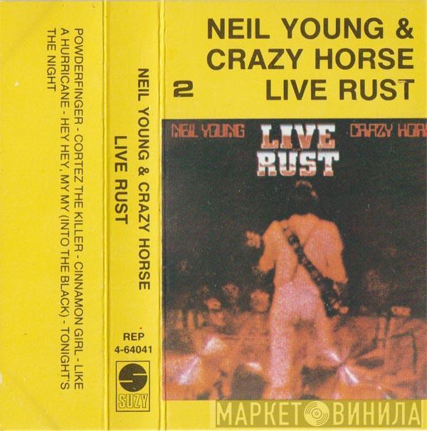 & Neil Young  Crazy Horse  - Live Rust 2