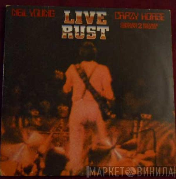 & Neil Young  Crazy Horse  - Live Rust