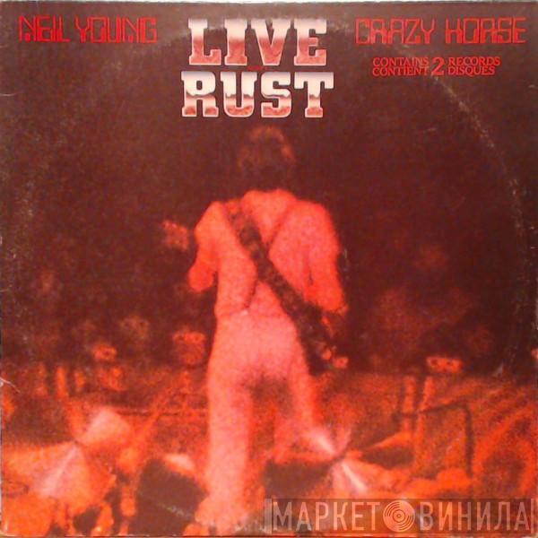 & Neil Young  Crazy Horse  - Live Rust