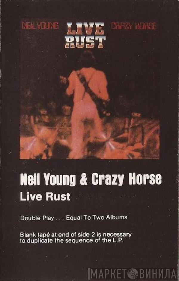 & Neil Young  Crazy Horse  - Live Rust