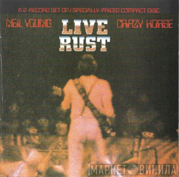 & Neil Young  Crazy Horse  - Live Rust