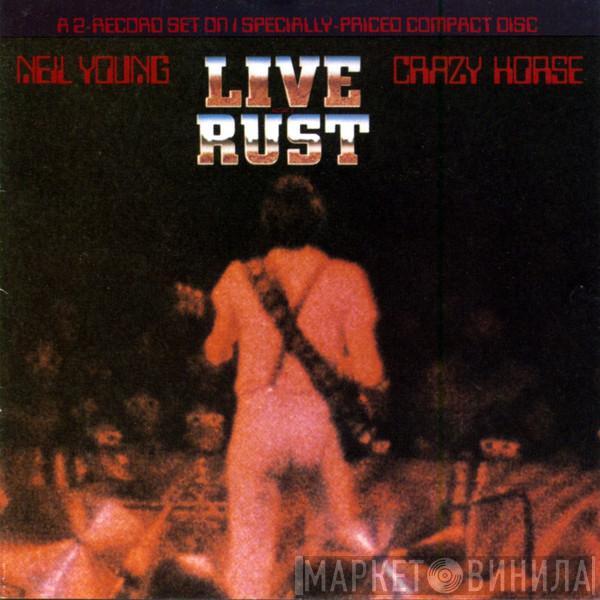 & Neil Young  Crazy Horse  - Live Rust