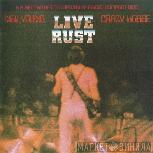 & Neil Young  Crazy Horse  - Live Rust