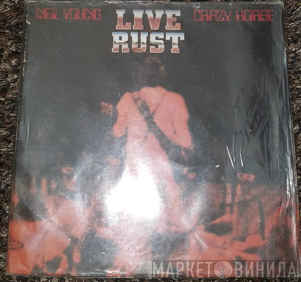 & Neil Young  Crazy Horse  - Live Rust