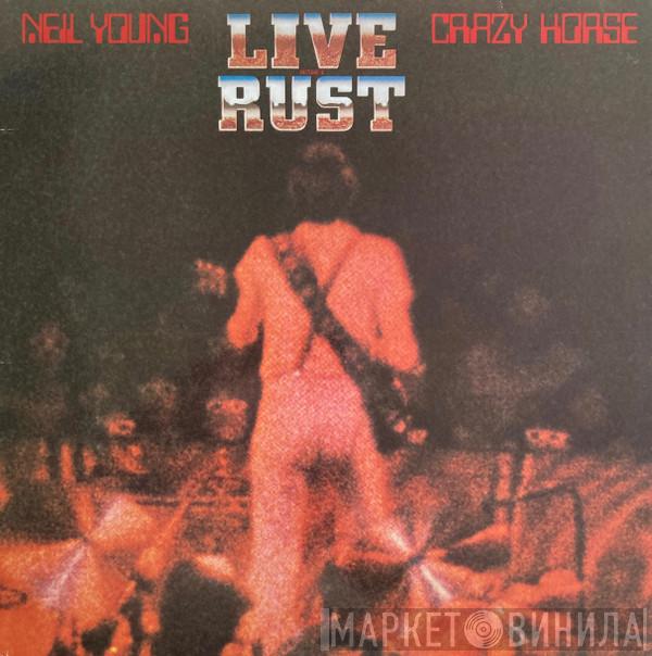 & Neil Young  Crazy Horse  - Live Rust