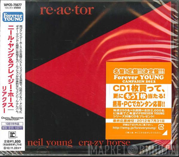 & Neil Young  Crazy Horse  - Reactor