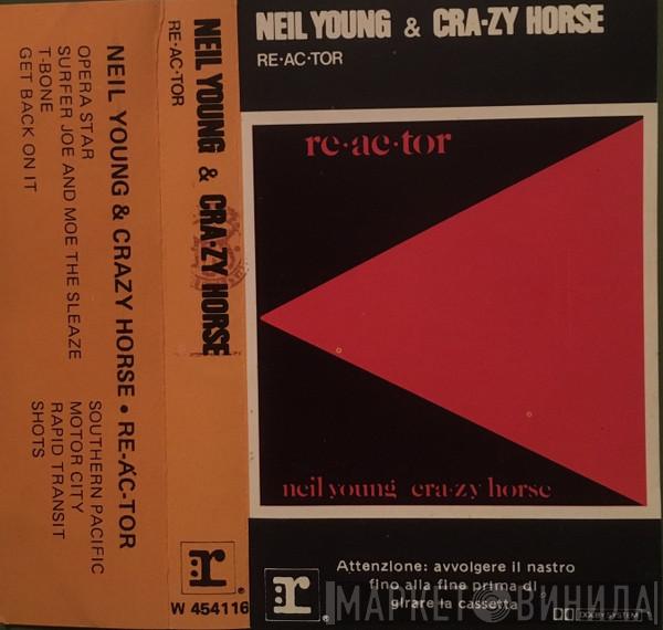 & Neil Young  Crazy Horse  - Reactor