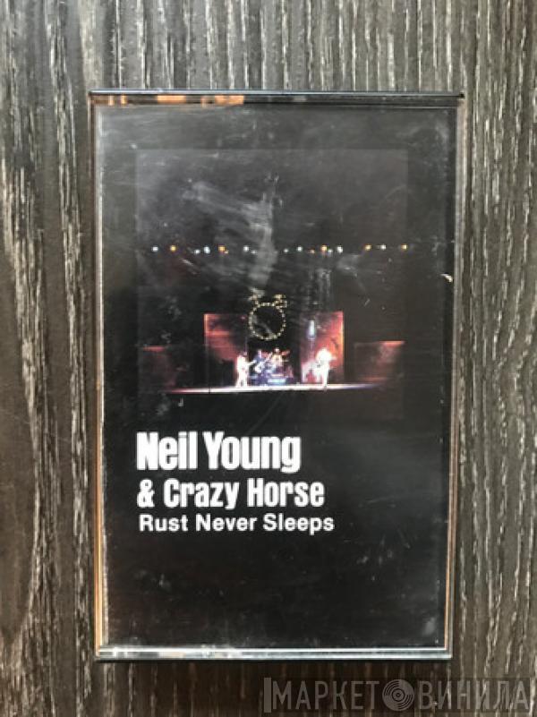 & Neil Young  Crazy Horse  - Rust Never Sleeps