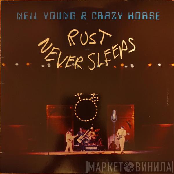 & Neil Young  Crazy Horse  - Rust Never Sleeps