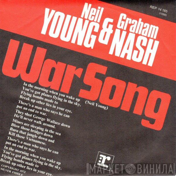 & Neil Young  Graham Nash  - War Song