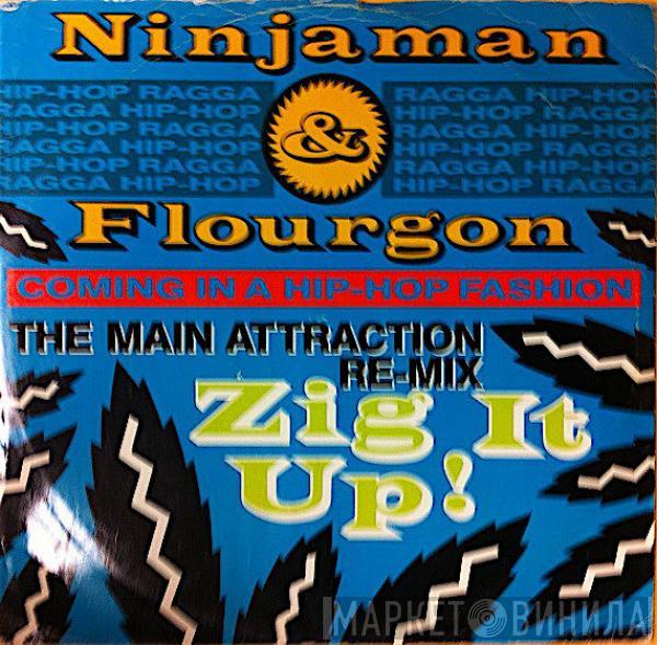 & Ninjaman  Flourgon  - Zig It Up