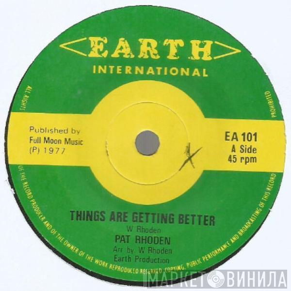 & Pat Rhoden  Earth People   - Things Are Getting Better
