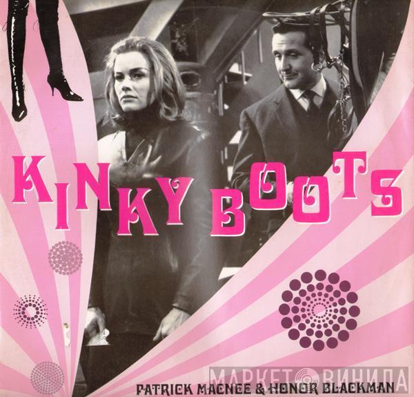 & Patrick Macnee  Honor Blackman  - Kinky Boots