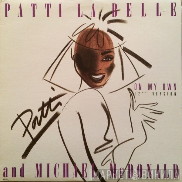 & Patti LaBelle  Michael McDonald  - On My Own