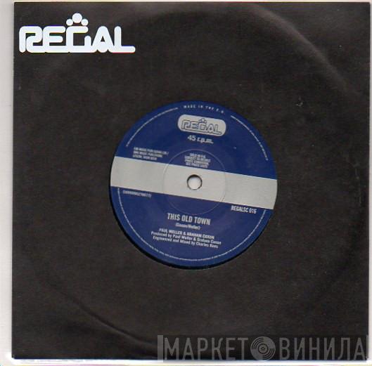& Paul Weller  Graham Coxon  - This Old Town