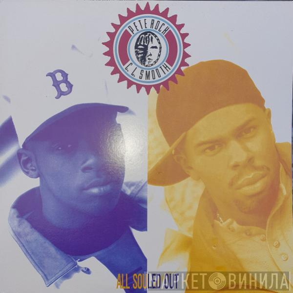 & Pete Rock  C.L. Smooth  - All Souled Out