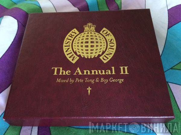 & Pete Tong  Boy George  - The Annual II