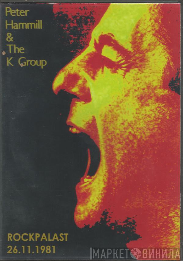 & Peter Hammill  The K Group  - Rockpalast 26-11-1981
