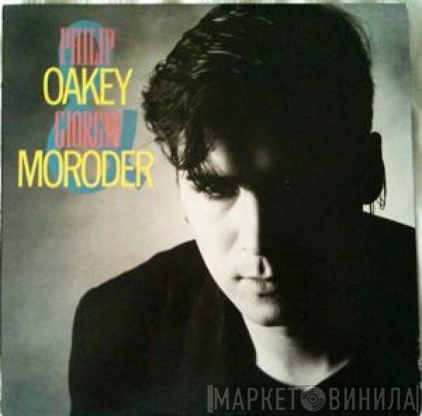 & Philip Oakey  Giorgio Moroder  - Philip Oakey & Giorgio Moroder