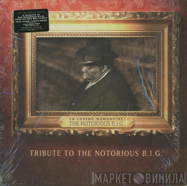 & Puff Daddy / Faith Evans / 112  The Lox  - Tribute To The Notorious B.I.G.