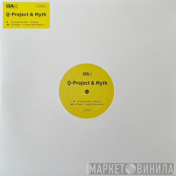 & Q Project  Myth   - Demonz / Trouble (Remix)